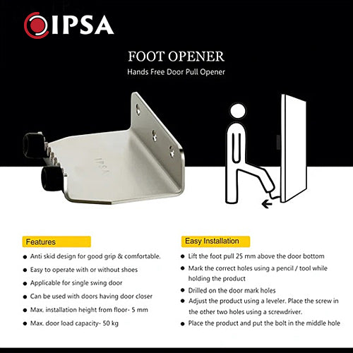 IPSA Super Strong Handsfree Foot Operated Pull Step SS Door Opener For Wooden Metal Doors